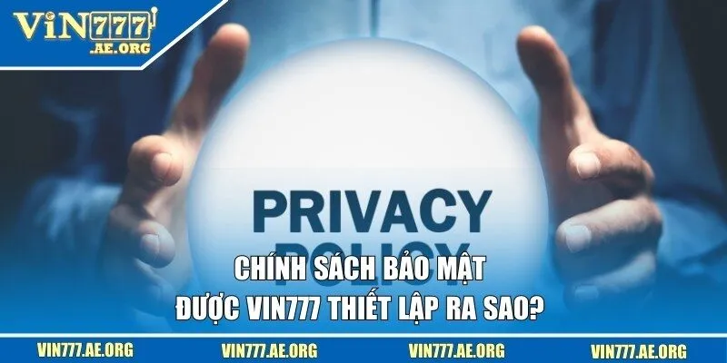 Nhà cái đã thiết lập chính sách bảo mật như thế nào?